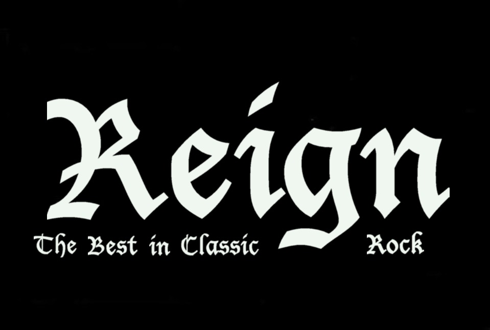 Reign The Best in Classic Rock